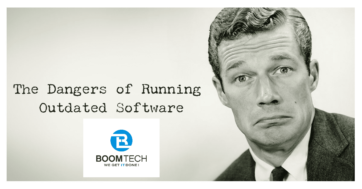 The Dangers of Running Outdated Software 1